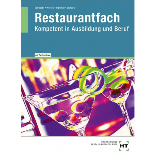 Michael Hummel Michael Schopohl Sandra Warden Heinz-Peter Wefers - Restaurantfach