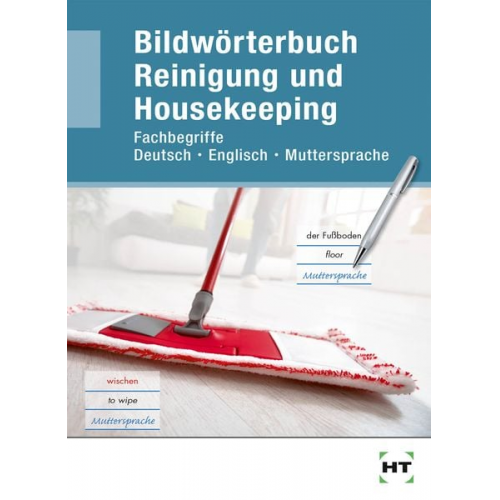 Bildwörterbuch Reinigung und Housekeeping