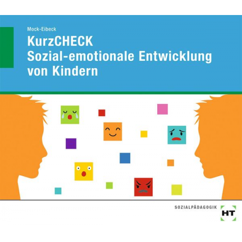Anja Mock-Eibeck - EBook inside: Buch und eBook KurzCHECK Sozial-emotionale Entwicklung von Kindern