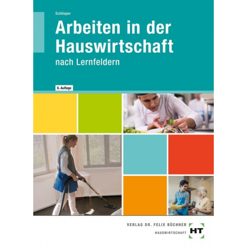 Cornelia A. Schlieper - Arbeiten in der Hauswirtschaft