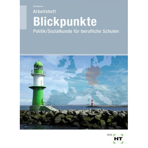 Klaus Brinkmann - Brinkmann, K: Arbeitsheft Blickpunkte