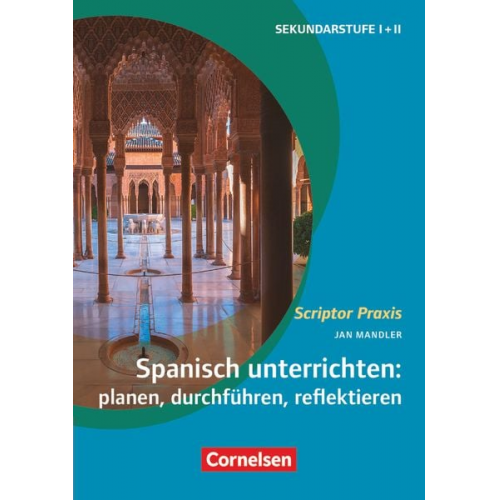 Jan Mandler - Spanisch unterrichten: planen, durchführen, reflektieren