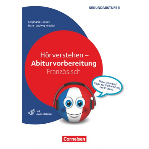 Stephanie Jaquet - Hörverstehen - Abiturvorbereitung Französisch