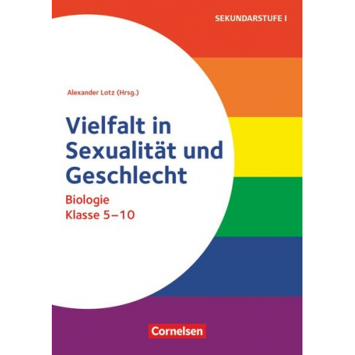 Julia Ewert Denise Kleemann Betty Jobs René Mai Frederike Dunkel - Themenhefte Sekundarstufe - Biologie - Klasse 5-10. Vielfalt in Sexualität und Geschlecht - Buch mit Kopiervorlagen