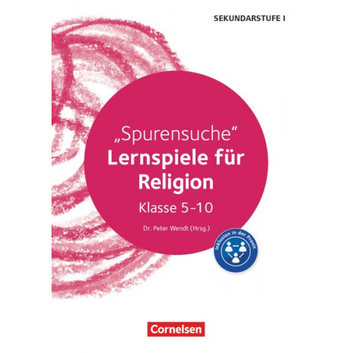 Edelgard Moers Stefanie Pfister Peter Wendt Annegret Vogelsang Nicole Kröger - Lernspiele Sekundarstufe I - Religion - Klasse 5-10