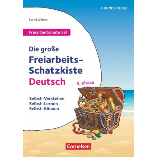 Bernd Wehren - Freiarbeitsmaterial für die Grundschule - Deutsch - Klasse 3