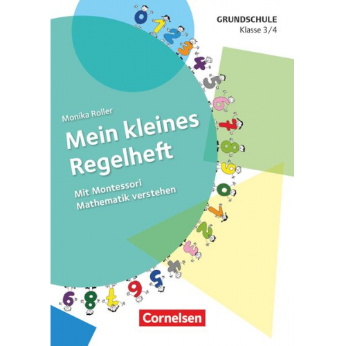 Monika Roller - Mein kleines Regelheft - Mathe - Klasse 3/4