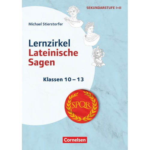 Michael Stierstorfer - Themenhefte Fremdsprachen SEK - Latein - Klasse 10-13