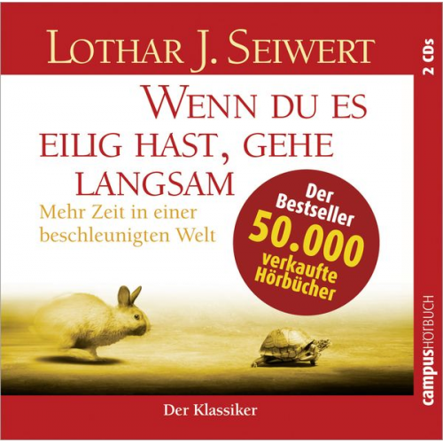 Lothar Seiwert - Wenn du es eilig hast, gehe langsam