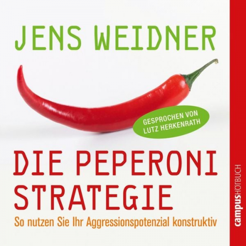 Jens Weidner - Die Peperoni-Strategie