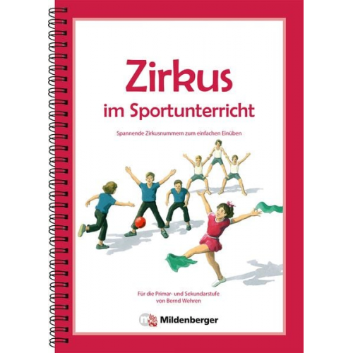 Bernd Wehren - Zirkus im Sportunterricht