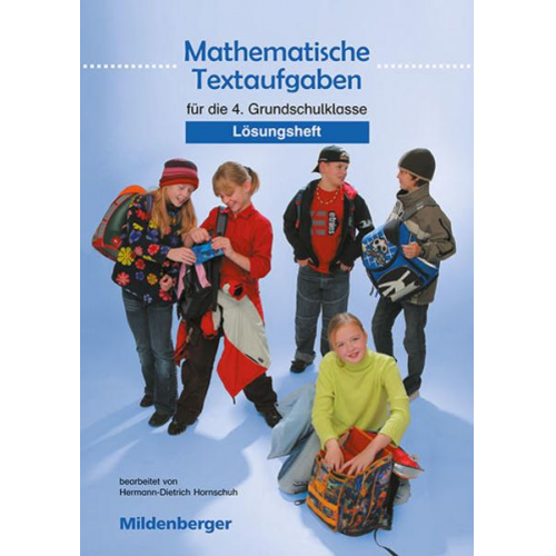 Hermann D. Hornschuh - Mathematische Textaufgaben/4. Sj./Lös.