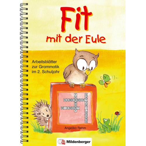 Angelika Rehm - Fit mit der Eule 2. 2. Schuljahr