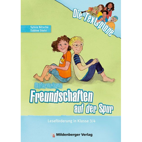 Sabine Stehr - Die Textspione – Freundschaften auf der Spur, Kopiervorlagen