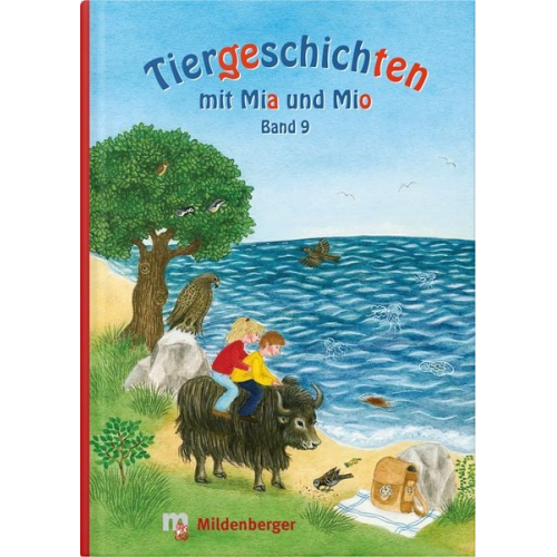 Bettina Erdmann - Tiergeschichten mit Mia und Mio - Band 9