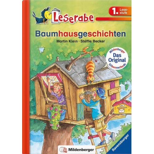 Martin Klein - Leserabe 15. Lesestufe 1. Baumhausgeschichten