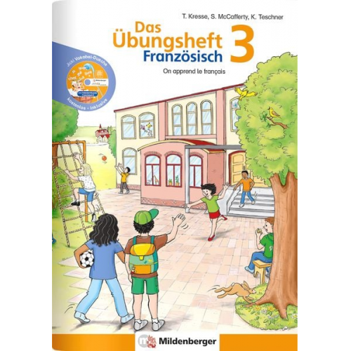 Katrin Teschner Tina Kresse Susanne McCafferty - Das Übungsheft Französisch 3