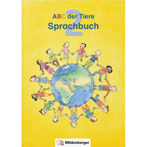 Klaus Kuhn Kerstin Mrowka-Nienstedt - ABC der Tiere 2 · Sprachbuch · Ausgabe Bayern