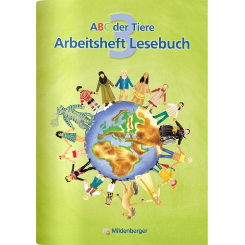 Katrin Herter Klaus Kuhn Christine May - ABC der Tiere 3 - Arbeitsheft Lesebuch