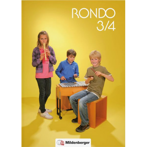 Othmar Kist Peter Pfaff Sabine Schaal - RONDO 3/4 - Schülerbuch - Neuausgabe