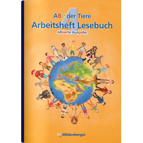 Katrin Herter Klaus Kuhn Christine May - ABC der Tiere 4 - Arbeitsheft Lesebuch