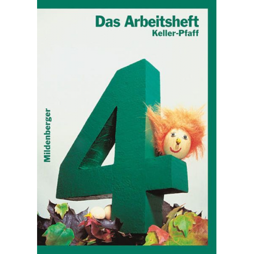 Karl H. Keller Peter Pfaff - Das Mathebuch 4. Arbeitsheft. Baden-Württemberg, Nordrhein-Westfalen