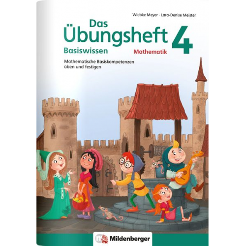 Wiebke Meyer - Das Übungsheft Basiswissen Mathematik 4