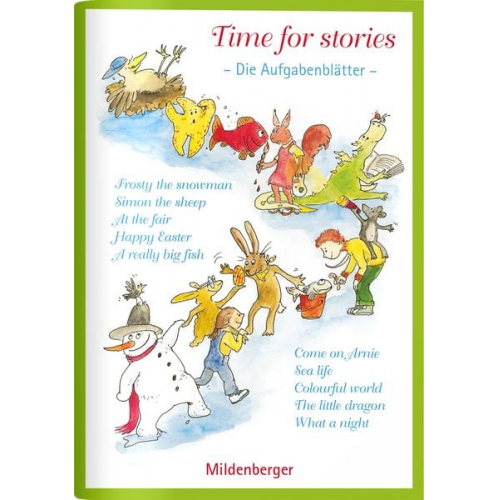 Bettina Erdmann Gerhard Hergenröder - Time for stories. Pfiffige Bild-Text-Hefte für Klasse 3 bis 6 / Time for stories - Aufgabenblätter zu den Kurzgeschichten, inkl. Poster