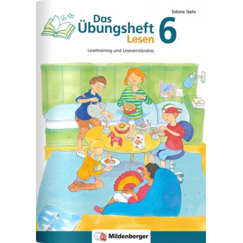 Sabine Stehr - Das Übungsheft Lesen 6