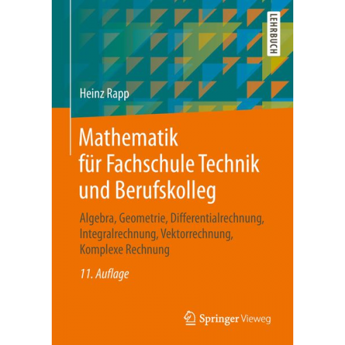 Heinz Rapp - Mathematik für Fachschule Technik und Berufskolleg