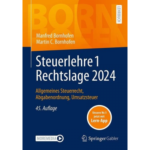 Manfred Bornhofen Martin C. Bornhofen - Steuerlehre 1 Rechtslage 2024