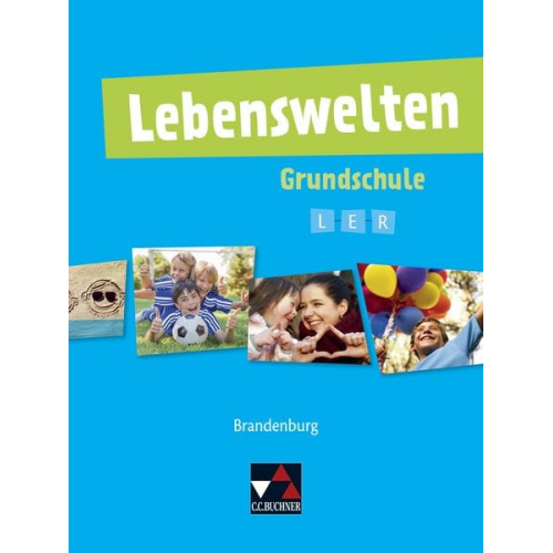 Alexander Karallus Svea Kliem Sebastian Küllmei Steffi Schlicht Selim Akarsu - Lebenswelten Grundschule Lehrbuch Brandenburg