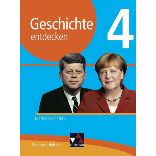 Dieter Brückner Martin Buchsteiner Klaus Dieter Hein-Mooren Thomas Must Björn Onken - Geschichte entdecken 4 Lehrbuch Schleswig-Holstein