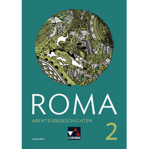 Frank Schwieger - ROMA A Abenteuergeschichten 2