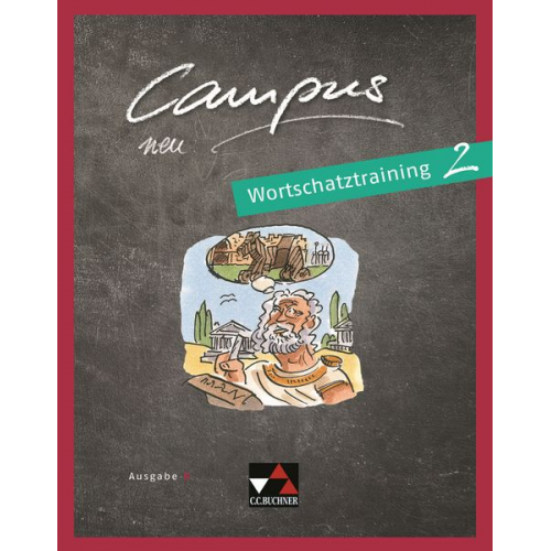 Johanna Butz David Sengewald - Campus B neu 2 Wortschatztraining