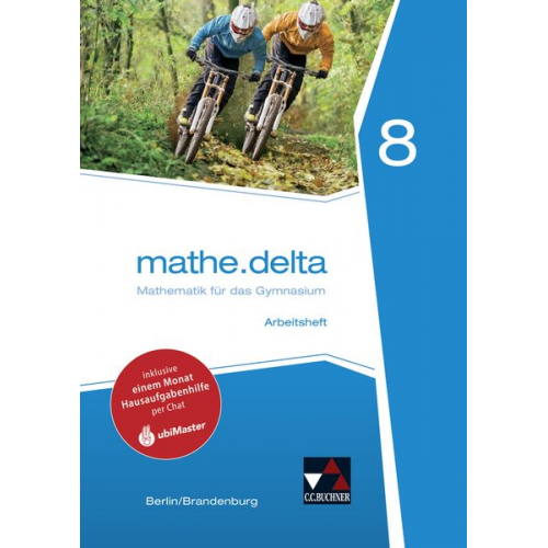 Viola Adam Michael Kleine - Mathe.delta 8 Arbeitsheft Berlin/Brandenburg