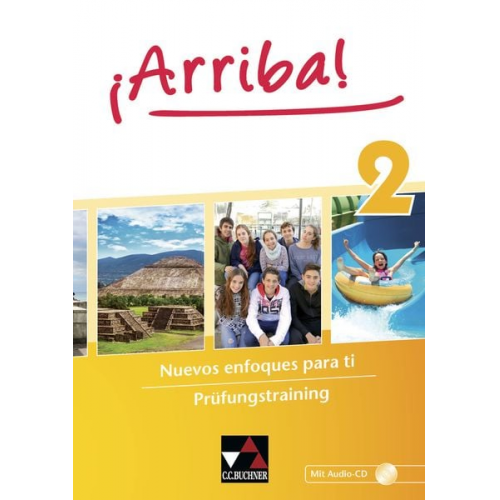 Susanne Hume Mira Neygandhi Araceli Vicente Álvarez - ¡Arriba! Prüfungstraining 2