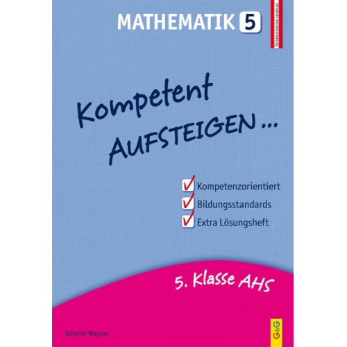 Günther Wagner - Aufsteigen in Mathematik 5 (Zentralmatura)