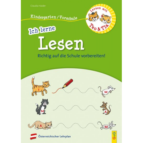 Claudia Haider - Lernen mit Teo und Tia - Ich lerne Lesen - Kindergarten/Vorschule