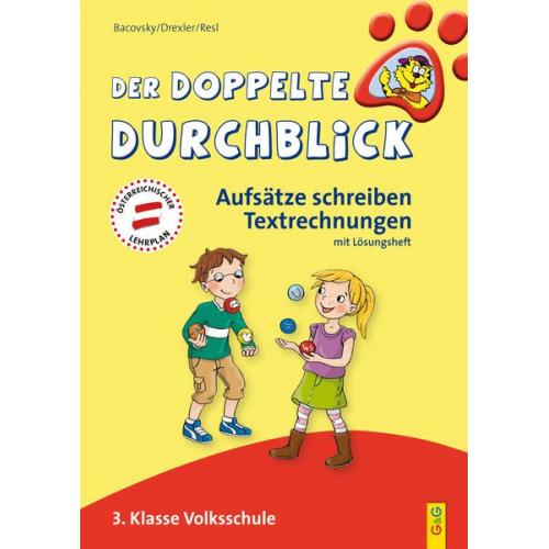 Henrietta Bacovsky Christine Drexler Angelika Resl - Bacovsky, H: Der doppelte Durchblick - Aufsätze schreiben