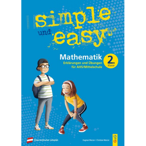 Dagmar Wurzer Christian Wurzer - Simple und easy Mathematik 2