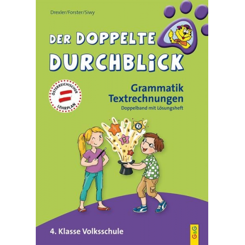 Eva Siwy Christine Drexler Andrea Forster - Siwy, E: Der doppelte Durchblick 4 - Grammatik, Textrechnung