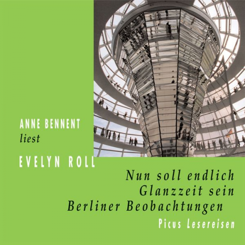 Evelyn Roll - Nun soll endlich Glanzzeit sein