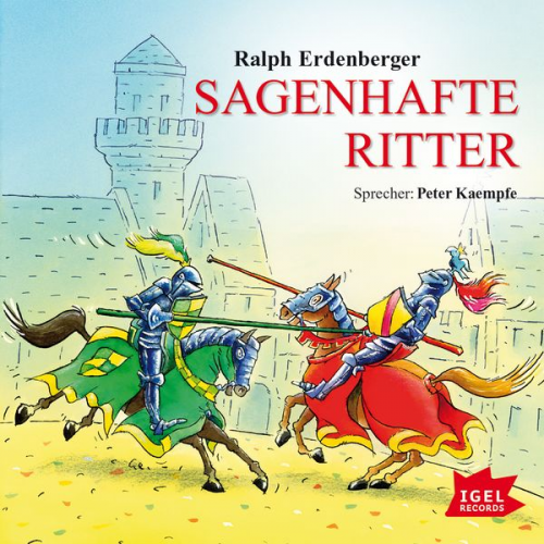 Ralph Erdenberger - Sagenhafte Ritter