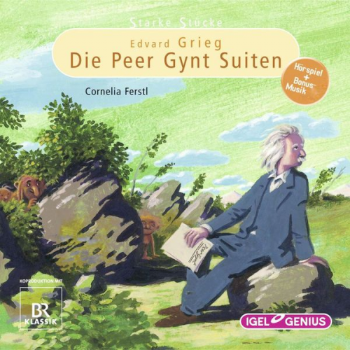 Cornelia Ferstl - Starke Stücke. Edvard Grieg: Die Peer-Gynt-Suiten