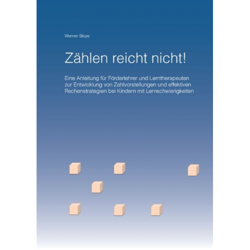 Werner Stoye - Zählen reicht nicht!