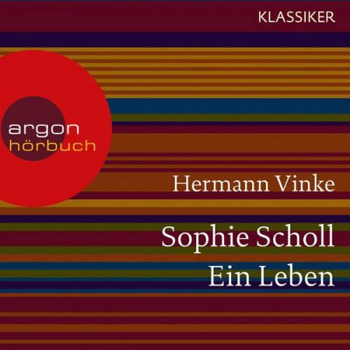 Hermann Vinke - Sophie Scholl