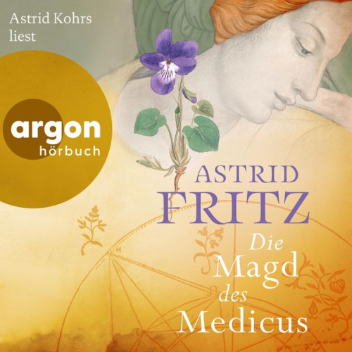 Astrid Fritz - Die Magd des Medicus