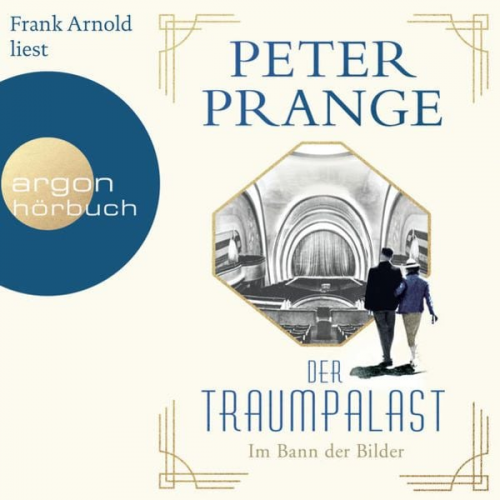 Peter Prange - Der Traumpalast