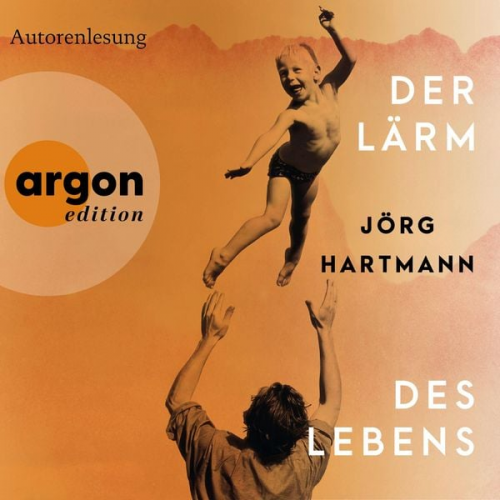 Jörg Hartmann - Der Lärm des Lebens